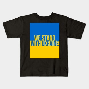 We stand with Ukraine Kids T-Shirt